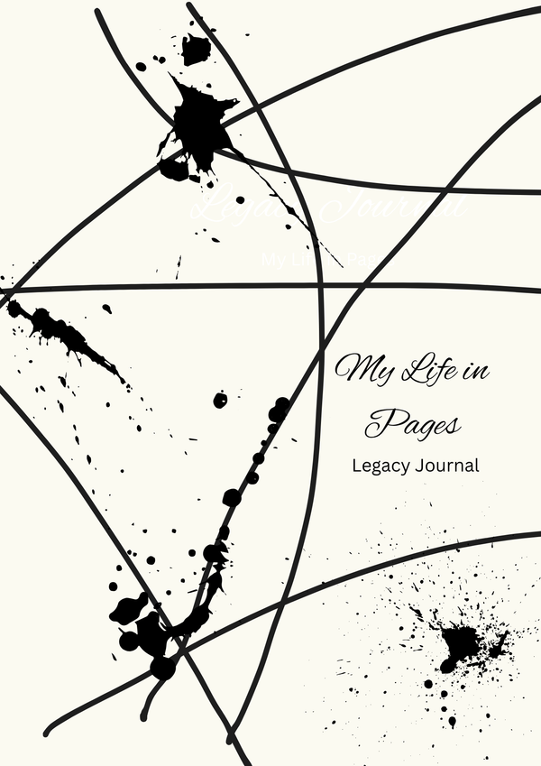 My Life in Pages: Legacy Journal (100 Prompts)
