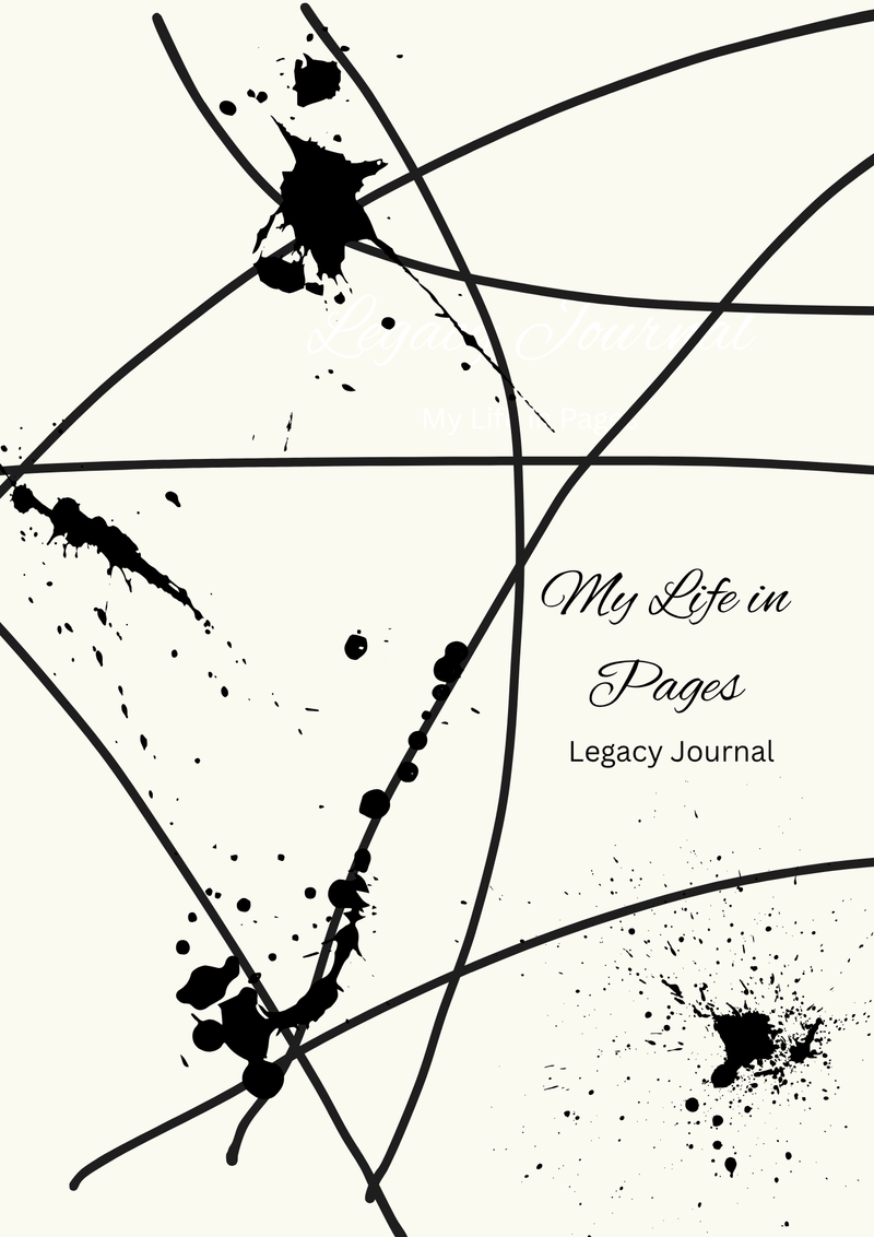 My Life in Pages: Legacy Journal (100 Prompts)